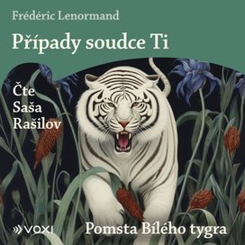 Případy soudce Ti Pomsta Bílého tygra