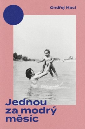 Jednou za modrý měsíc