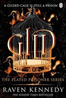 Gild The Plated Prisoner