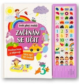 Svět plný zvuků Začínám se učit