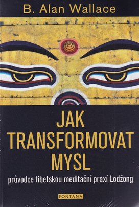 Jak transformovat mysl