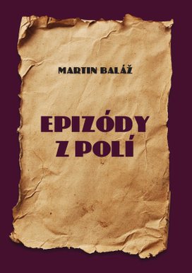 Epizódy z polí