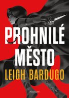 Prohnilé město