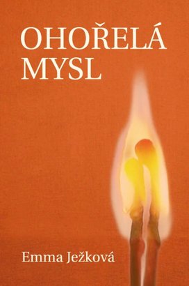 Ohořelá mysl