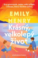 Krásný, velkolepý život