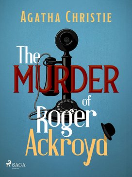 The Murder of Roger Ackroyd