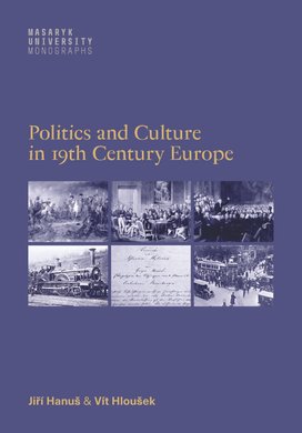 Politics and culture in 19th century Europe