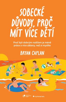 Sobecké důvody, proč mít více dětí
