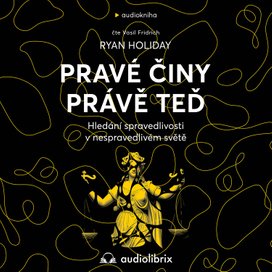 Pravé činy právě teď