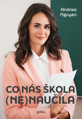 Co nás škola (ne)naučila