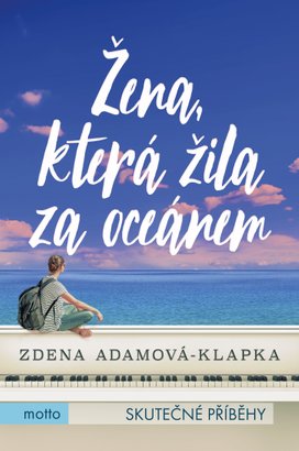 Žena, která žila za oceánem