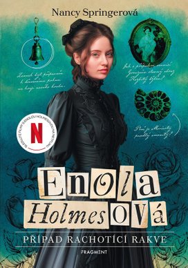 Enola Holmesová Případ rachotící rakve