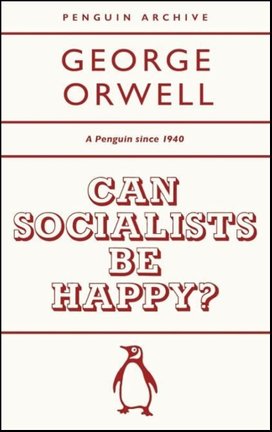 Can Socialists be Happy?