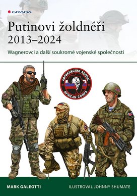 Putinovi žoldnéři 2013–24