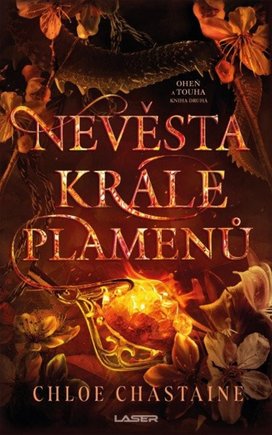 Nevěstou krále plamenů