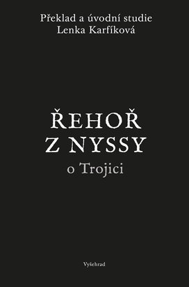Řehoř z Nyssy o Trojici