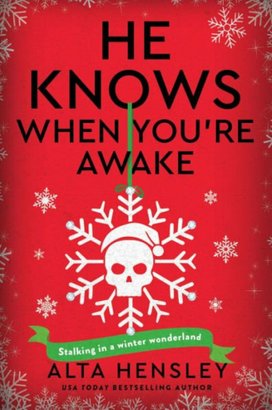 He Knows When You´re Awake