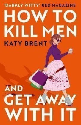 How to Kill Men