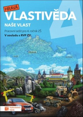 Hravá vlastivěda 4 Naše vlast