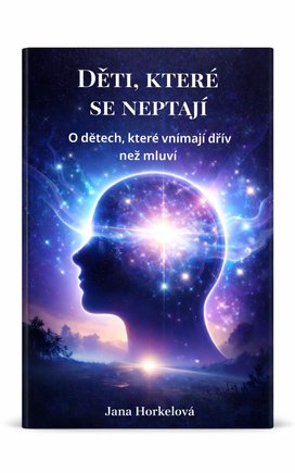 Děti, které se neptají