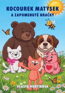 Kocourek Matýsek a zapomenuté hračky