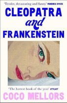 Cleopatra and Frankenstein