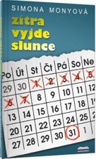 Zítra vyjde slunce