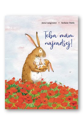 Teba mám najradšej!