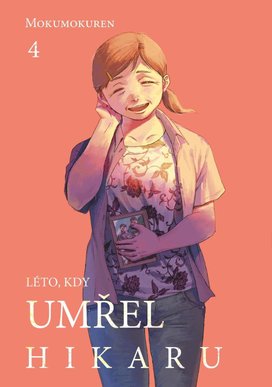 Léto, kdy umřel Hikaru