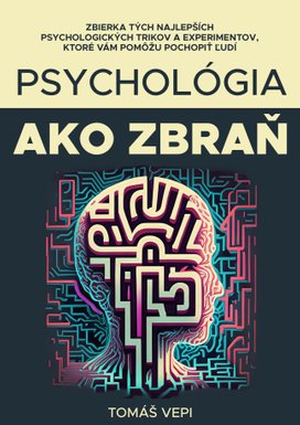 Psychológia ako zbraň