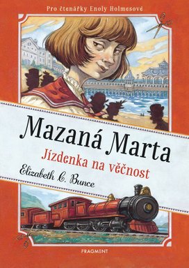 Mazaná Marta – Jízdenka na věčnost