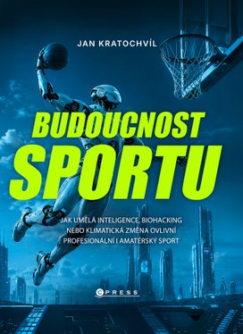 Budoucnost sportu