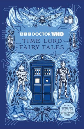 Doctor Who: Time Lord Fairy Tales