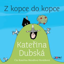 Z kopce do kopce