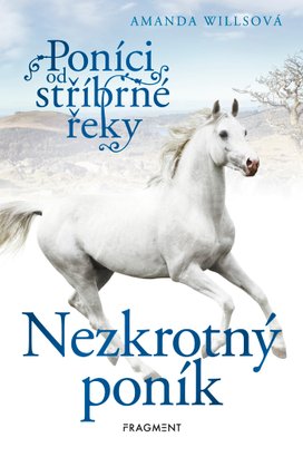 Poníci od stříbrné řeky