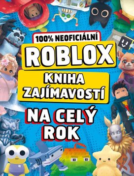Roblox Kniha zajímavostí na celý rok