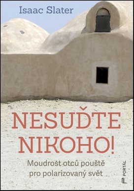 Nesuďte nikoho!
