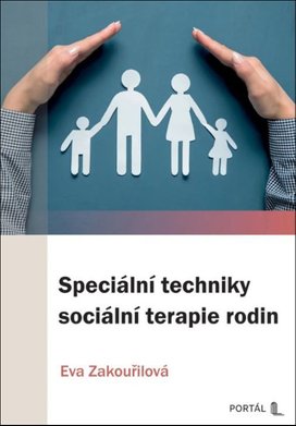 Speciální techniky sociální terapie rodin