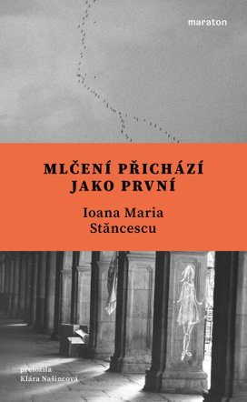 Mlčení přichází jako první