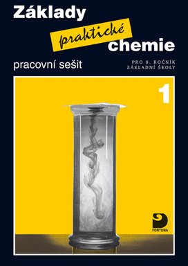 Základy praktické chemie 1 Pracovní sešit