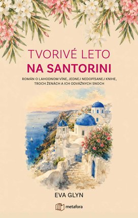 Tvorivé leto na Santorini