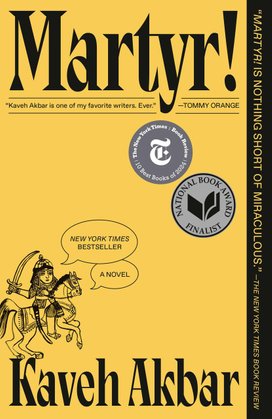 Martyr! (National Book Award Finalist)