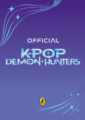 KPop Demon Hunters: The Official Junior Novelization. Deluxe Edition