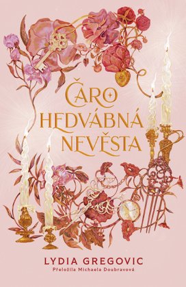 Čarohedvábná nevěsta