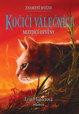 Kočičí válečníci Znamení hvězd Mizející ozvěny