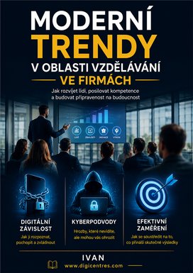 Moderní trendy v oblasti vzdělávaní ve firmách.