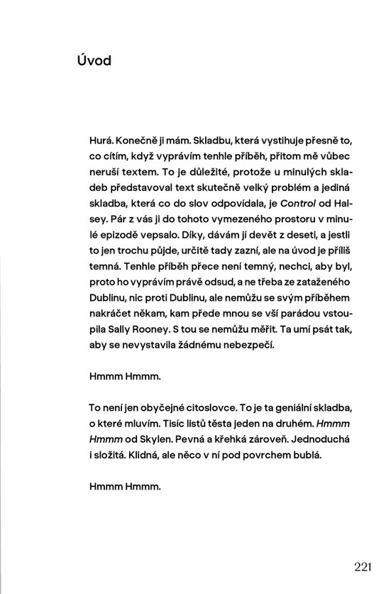 Někdo to udělat musel