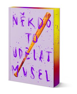Někdo to udělat musel - limitované vydání