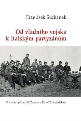 Od vládního vojska k italským partyzánům
