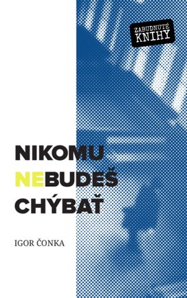  Nikomu nebudeš chýbať
